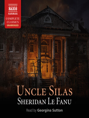 cover image of Uncle Silas